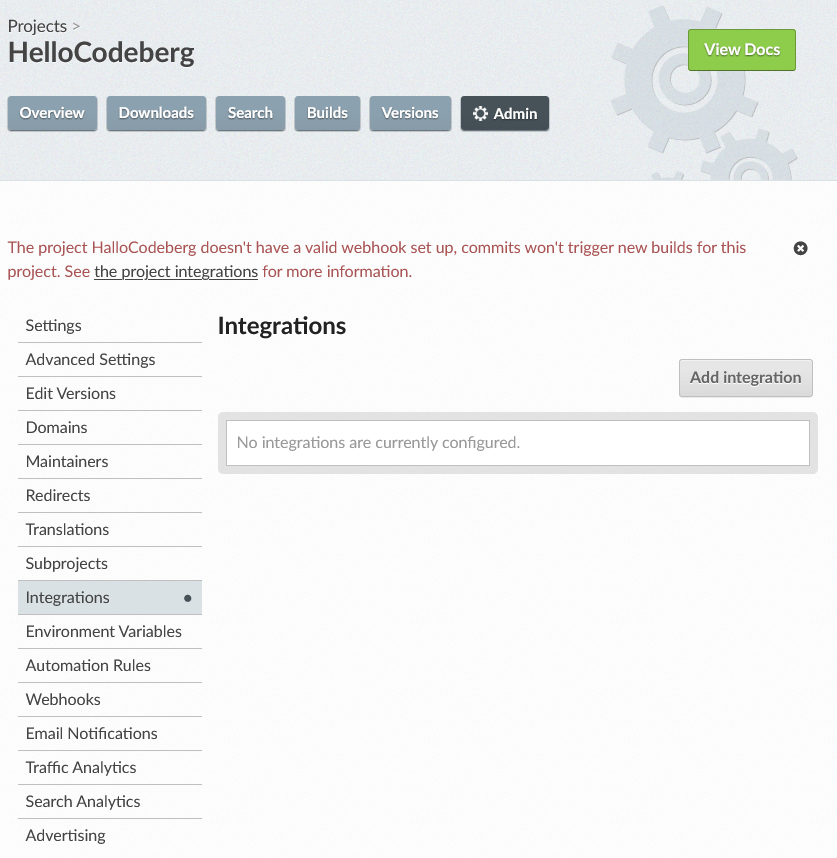 Image of an admin website of a Read the docs project.
  The integrations section of the admin page is selected.
  The content of the Integrations sections states, that 'No integrations are currently configured.'.
  An error message is shown in red saying that the project does not have a valid webhook set up.